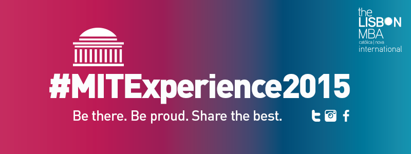 Banner Email Mitexperience2015 800x300 The Lisbon Mba Mba And